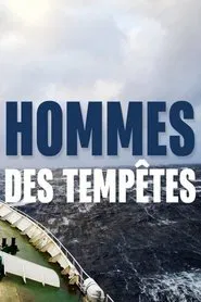 Hommes des Tempêtes movie poster