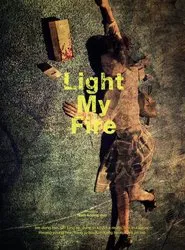 Light My Fire movie poster