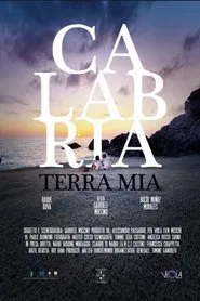 Calabria, terra mia movie poster