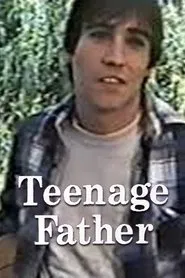 Teenage Father movie poster