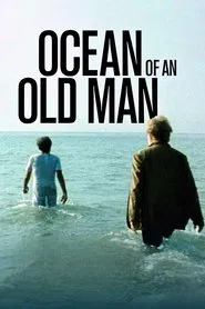 Ocean of an Old Man movie poster