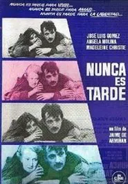 Nunca es tarde movie poster