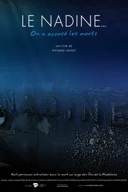 The Nadine... they accused the dead movie poster