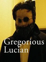 Poster do filme Gregorious Lucian
