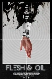 Flesh & Oil movie poster
