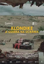Poster do filme Klondike - A Guerra na Ucrânia