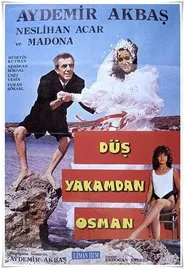 Düş Yakamdan Osman movie poster