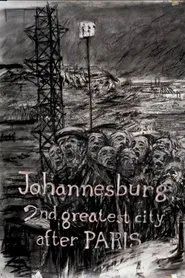 Johannesburg, 2nd Greatest City After Paris movie poster