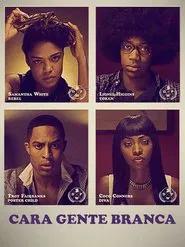 Poster do filme Cara Gente Branca
