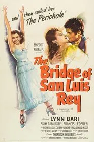 The Bridge of San Luis Rey movie poster