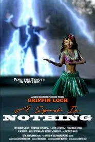 A Spark in Nothing movie poster