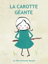The Gigantic Carrot movie poster