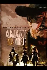 Cabalgando con la muerte movie poster