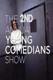 The 2nd Annual HBO Young Comedians Show movie poster