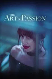 The Art of Passion movie poster