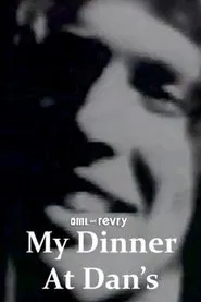 My Dinner at Dan's movie poster