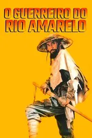 Poster do filme O Guerreiro do Rio Amarelo