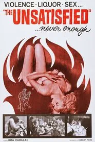 The Unsatisfied movie poster