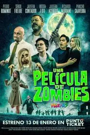 Poster do filme Una película de Zombies