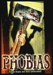 Phobias movie poster