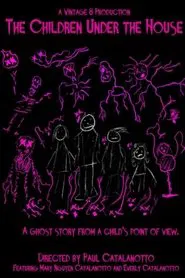 The Children Under the House movie poster