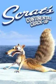Scrat's Continental Crack-Up movie poster