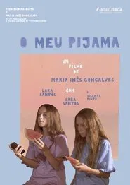 O Meu Pijama movie poster