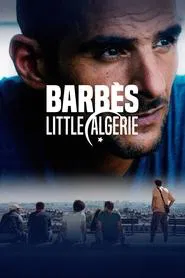 Barbès, little Algérie movie poster