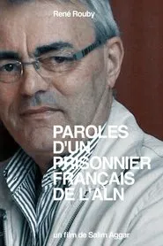 Paroles d'un Prisonnier Français de l'ALN movie poster