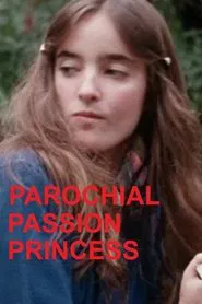 Parochial Passion Princess movie poster