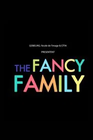 The Fancy Family movie poster