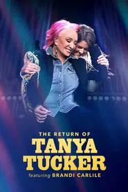 Poster do filme Retorno de Tanya Tucker: com Brandi Carlile