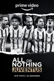 All or Nothing: Juventus tv show poster