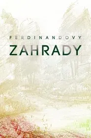 Ferdinandovy zahrady tv show poster