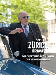 Der Zürich-Krimi: Borchert und die Sünden der Vergangenheit movie poster