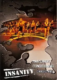 Poster do filme Insanity: Max Cardio Conditioning & Cardio Abs