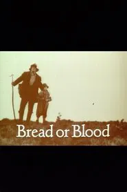 Bread or Blood movie poster