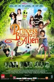 Princess, Bajak Laut & Alien movie poster