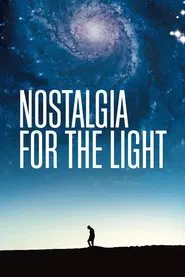 Nostalgia for the Light movie poster