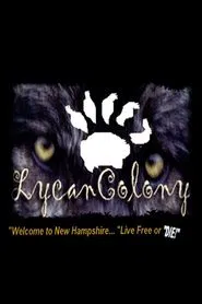 Lycan Colony movie poster