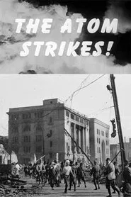 The Atom Strikes! movie poster