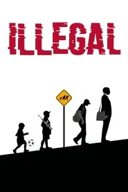 Illegal movie poster