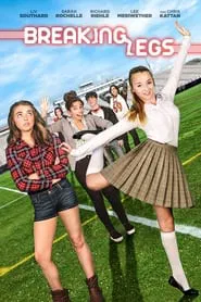 Breaking Legs movie poster