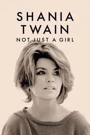 Poster do filme Shania Twain: Not Just a Girl