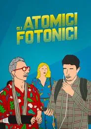 Poster do filme Gli Atomici Fotonici
