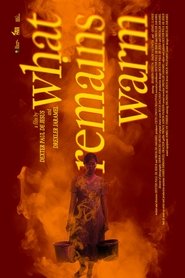 What Remains Warm movie poster