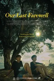 Poster do filme Our Last Farewell