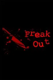 Freak Out movie poster