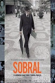 Sobral: O Homem Que Não Tinha Preço movie poster