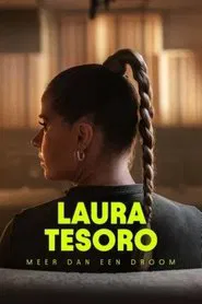 Laura Tesoro: Meer dan een droom movie poster